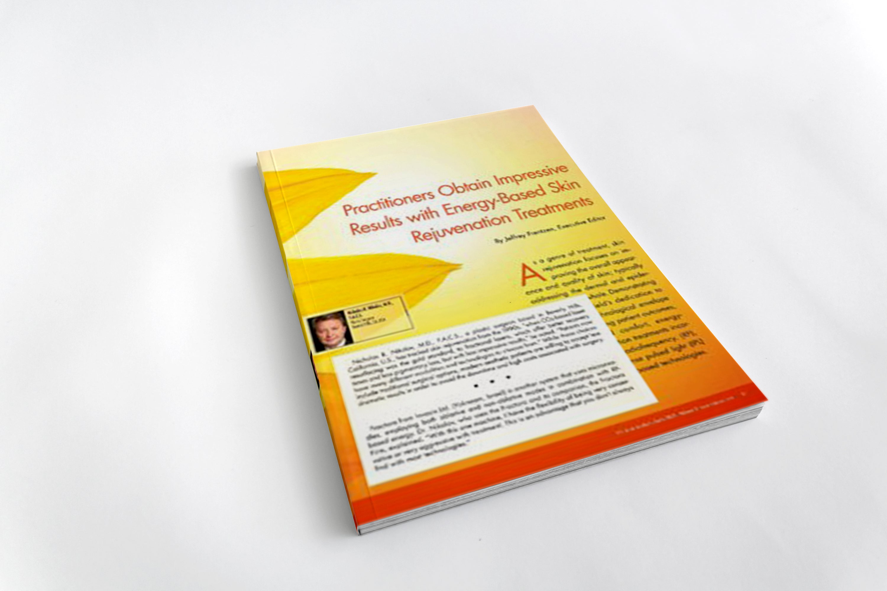 BEVERLY HILLS PLASTIC SURGEON NICHOLAS R. NIKOLOV USE FRACTORA AS THE GO-TO NON-INVASIVE SKIN REJUVENATING TREATMENT FOR HIS PATIENTS