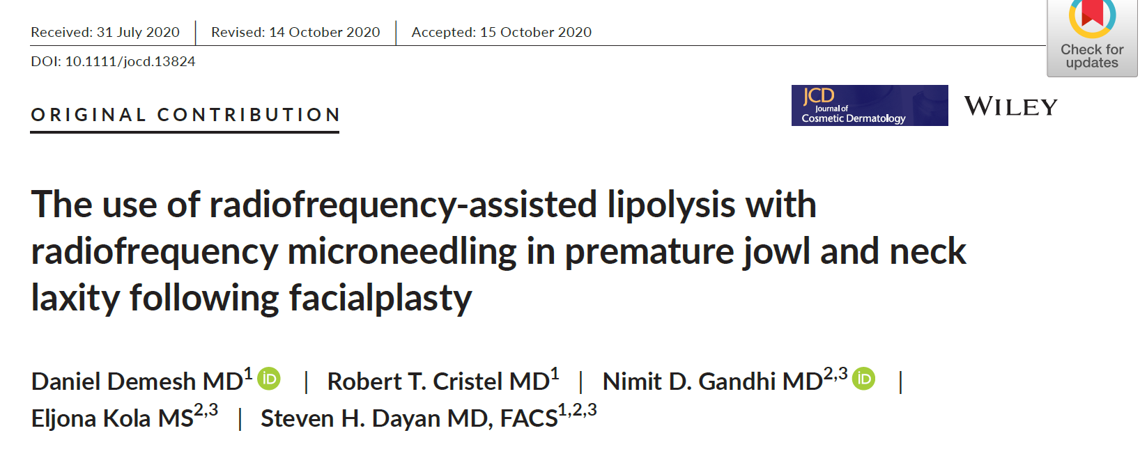 The use of radiofrequency-assisted lipolysis with radiofrequency microneedling in premature jowl and neck laxity following facialplasty