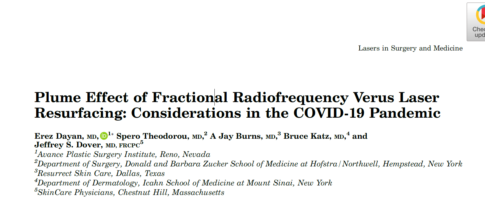 Plume Effect of Fractional Radiofrequency Verus Laser Resurfacing: Considerations in the COVID‐19 Pandemic